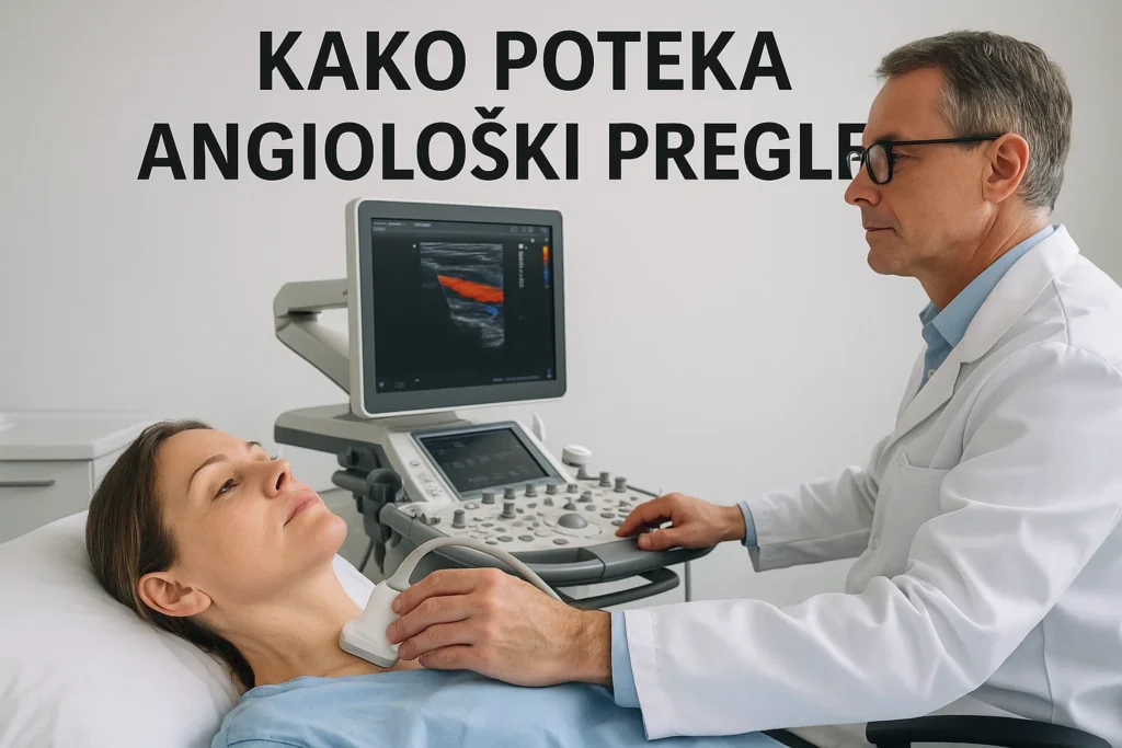 Kako Poteka Angiološki Pregled: Celoten Postopek In Vodič kako poteka angiološki pregled