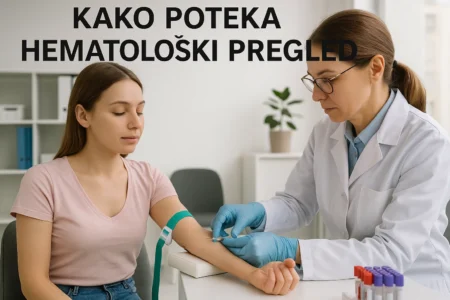 Kako Poteka Hematološki Pregled: Vse Kar Morate Vedeti kako poteka hematološki pregled